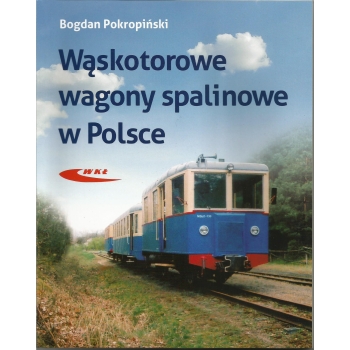 Wąskotorowe wagony spalinowe w Polsce